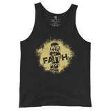 We Walk by Faith - Womens 100% Cotton Tank