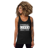 Eternal Lives Matter - Womens 100% Cotton Tank